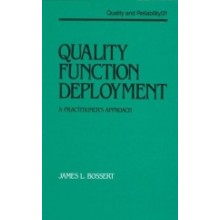 Quality Function Deployment : A Practitioner's Approach